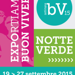 Settimana del Buon Vivere, Forlì, 19-27 settembre 2015