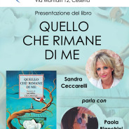 Quello che rimane di me, presentazione con Sandra Ceccarelli e Paola Bianchini